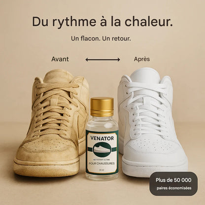 Venator™ La Formule Ultime pour Nettoyer vos Chaussures